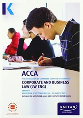 CORPORATE BUSINESS LAW (LW – ENG) – EXAM KIT (Acca Exam … by Kaplan Publishing