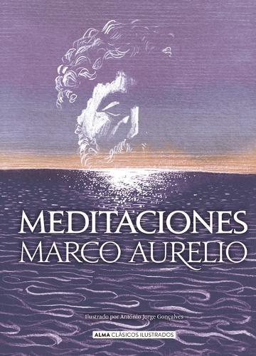 Marco Aurelio Meditaciones / Meditations (Hardback) Clásicos Ilustrados