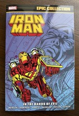 MARVEL IRON MAN EPIC COLLECTION – IN THE HANDS OF EVIL (496 Pages) New