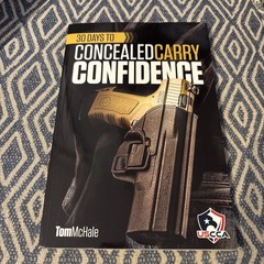 30 Days to Concealed Carry Confidence by Tom McHale (2017, Trade Paperback)