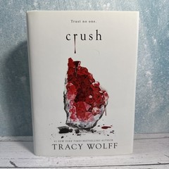 Crush by Tracy Wolff (2020, Hardcover)
