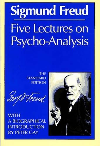 Sigmund Freud Five Lectures on Psycho-Analysis (Paperback)