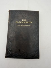 THE BLACK ARROW by Robert Louis Stevenson – Collins c1930