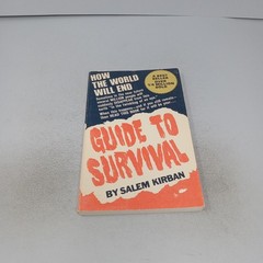 Guide to Survival: How the World Will End 1972 10th Printing PB by Salem Kirban