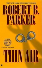 Thin Air (Spenser) – Paperback By Parker, Robert B. – GOOD