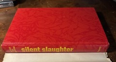 Silent Slaughter by Joel Griffiths; Richard Ballantine 2972 First Edition
