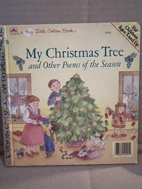 A Big Little Golden Book My Christmas Tree and Other Poems of the Season – 1987