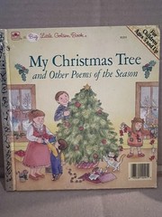 A Big Little Golden Book My Christmas Tree and Other Poems of the Season – 1987