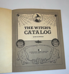1976 NORMAN BRIDWELL PRESENTS THE WITCH’S CATALOG SCHOLASTIC BOOK SERVICES