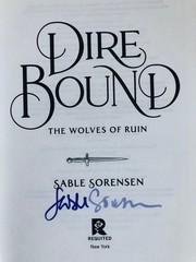 SIGNED Dire Bound by Sable Sorensen DELUXE LIMITED EDITION HC Stenciled Edges