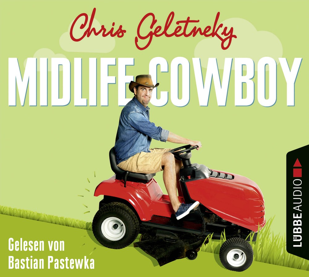 Midlife-Cowboy von Chris Geletneky (CD)