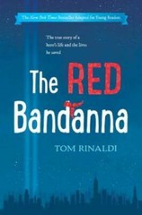 The Red Bandanna (Young Readers Adaptation) – Hardcover By Rinaldi, Tom – GOOD