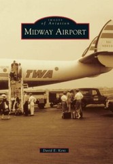 Midway Airport, Illinois, Images of Aviation, Paperback