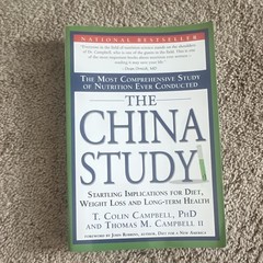 The China Study T. Colin Campbell & Thomas M. Campbell II Paperback 2006