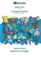 Uzbek (in cyrillic script) – portugus do Brasil, visual dictionary: BABADADA Uzb