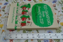 Kid Camping from Aaaaiii! to Zip By Patrick F. McManus 1979 Hardcover