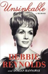 Unsinkable: A Memoir – Hardcover By Reynolds, Debbie – GOOD