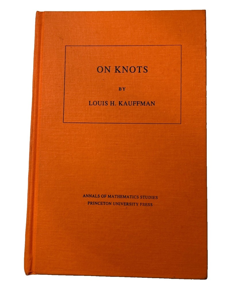On Knots Louis H Kauffman 1987 Hardcover Princeton Annals Math Studies 115