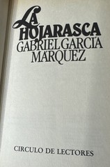 Gabriel Garcia Marquez & (LA HOJARASCA) By Gabriel Garcia Marquez Edicion 1955.