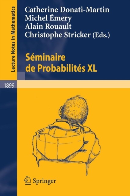 Donati-Martin – Sminaire de Probabilits XL – New paperback or softba – X555z