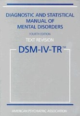 Diagnostic and Statistical Manual of Mental Disorders, 4th Edition, Text – GOOD