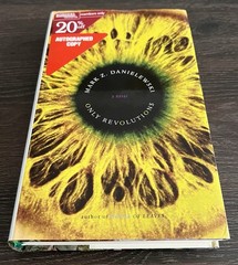 SIGNED & NUMBERED LIMITED ED. Mark Z. Danielewski Only Revolutions 1st/1st AsNew