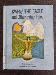 Kwi-Na the Eagle and Other Indian Tales 1967 First Edition Ex Library HC