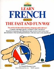 Learn French the Fast and Fun WayWith Pull-Out Bilingual Dictionar New