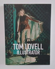 TOM LOVELL ILLUSTRATOR HARDCOVER ART BOOK NEW