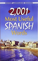 2,001 MOST USEFUL SPANISH WORDS (DOVER LANGUAGE GUIDES By Garcia Pablo Loaeza
