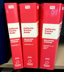 2025 Rutter California Practice Guide Employment Litigation Thomson Reuters NEW