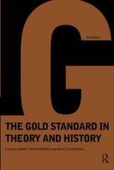 Gold Standard in Theory & History by Barry Eichengreen: New