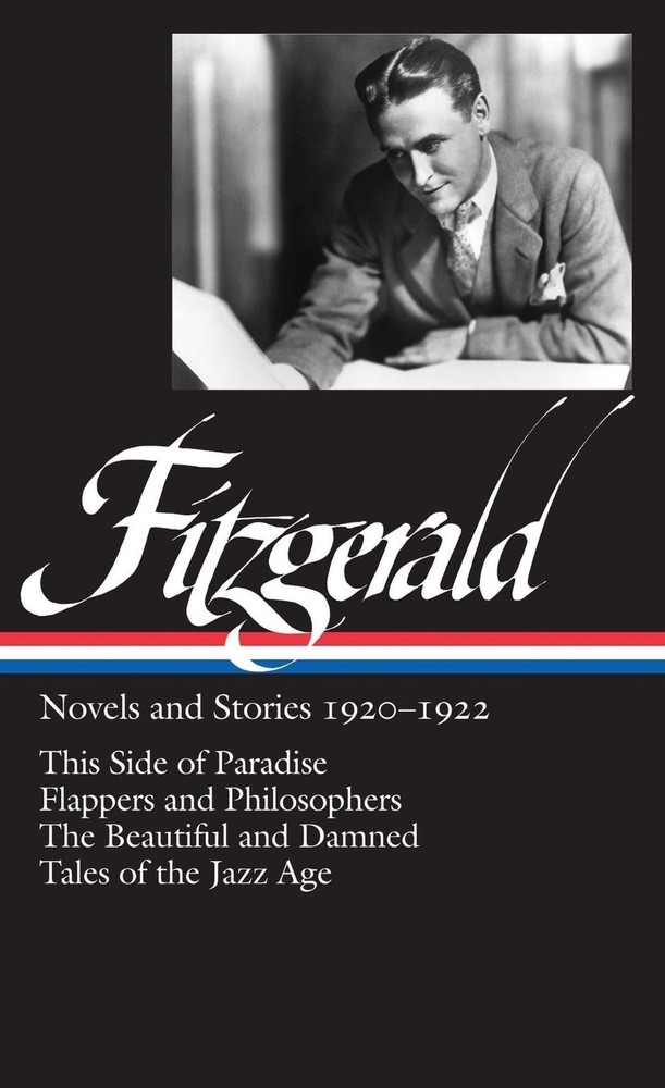 F. Scott Fitzgerald: Novels and Stories 1920-1922 (LOA #117): This Side of Parad