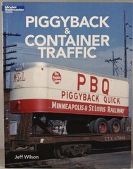 Model Railroader – Piggyback & Container Traffic – Jeff Wilson – Softcover