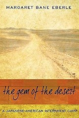 The Gem of the Desert: A Japanes- paperback, 9780595495030, Margaret Bane Eberle
