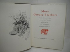 More Grouse Feathers by Burton L. Spiller ~ HCDJ, Fine copy ~ ships Boxed