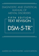 Diagnostic and Statistical Manual of Mental Disorders by American Psychiatric HC