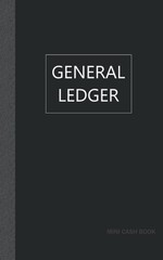 General Ledger Mini Cash Book: Small Ledger Book, 120 pages , 5×8 inches, simple