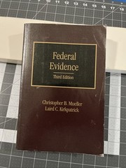 Federal Evidence 3rd Ed Vol 6 Mueller / Kirkpatrick Reuters 2008