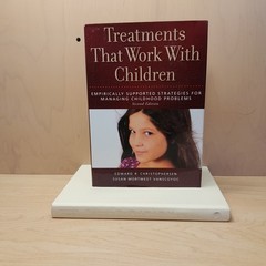 Treatments that Work with Children: Empirically Supported Strategies (Hardcover)