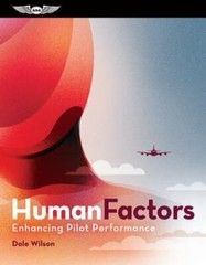 Human Factors: Enhancing Pilot Performance by Dale Wilson (2020 Hard Cover 466) 