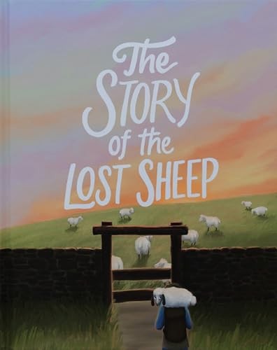 The Story of the Lost Sheep