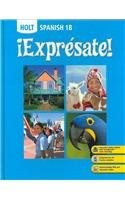 EXPRESATE!: STUDENT EDITION LEVEL B 2008 By Rinehart And Winston Holt BRAND NEW