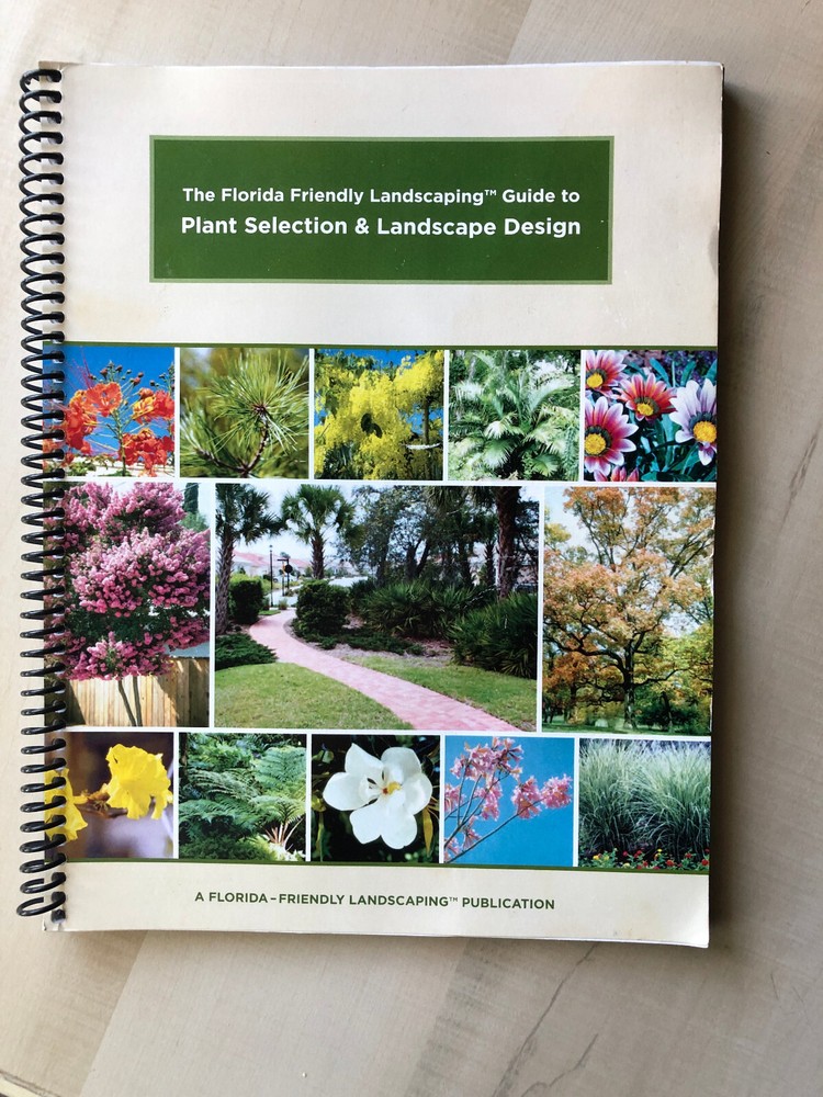 2010 Softcover Spiral-Bound “The Florida Friendly Landscaping™️ Guide”