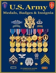 United States Army Medal, Badges and Insignia (Paperback or Softback)