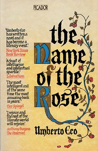 Name of the Rose (Picador Books) By Umberto Eco