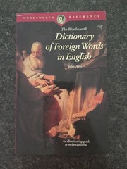 The Wordsworth Dictionary of Foreign Words in English By John Ayto Vg Pb