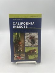 Field Guide to California Insects : Second Edition by Kip Will, Daniel Rubinoff,