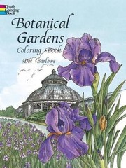 Botanical Gardens Coloring Book (Dover Nature Coloring Book) – Paperback – GOOD