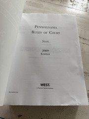 Pennsylvania Rules of Court State 2009 Edition SC West Thomson Reuters Legal